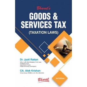 Bharat's Goods & Services Tax (Taxation Laws) by Dr. Jyoti Rattan